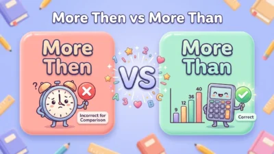 More Then vs More Than