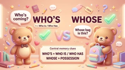 Who's vs Whose